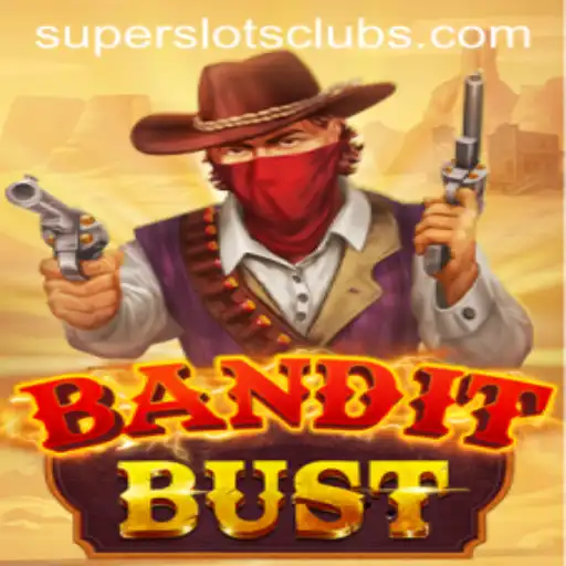 BanditBust: Unveiling the Thrills of Super Slots