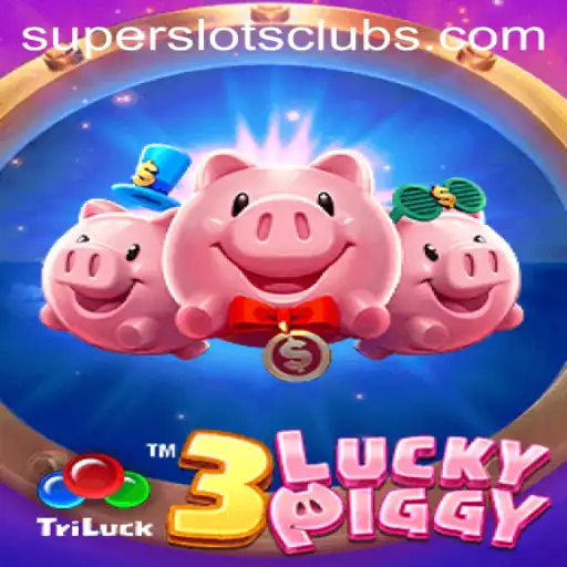 Discovering the Thrills of 3LUCKYPIGGY: Super Slots Adventure