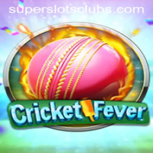 Dive into CricketFever: The Thrilling World of Super Slots