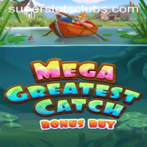 MegaGreatestCatchBonusBuy: Dive into the World of Super Slots