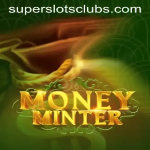Exploring MoneyMinter: The Thrilling World of Super Slots