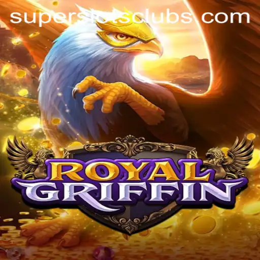 RoyalGriffin: Unlock the Secrets of Super Slots