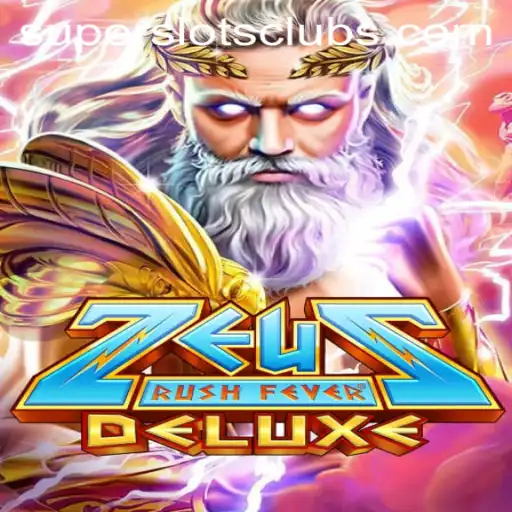 ZeusRushFeverDeluxe: The New Craze in Super Slots Gaming