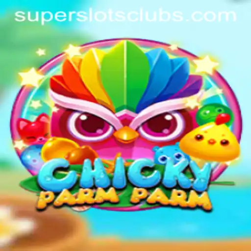 Discover the Excitement of ChickyParmParm With Super Slots