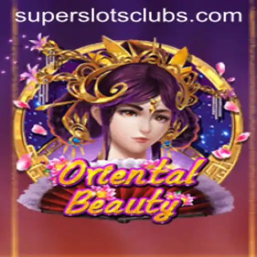 OrientalBeauty: The Thrilling Experience of Super Slots