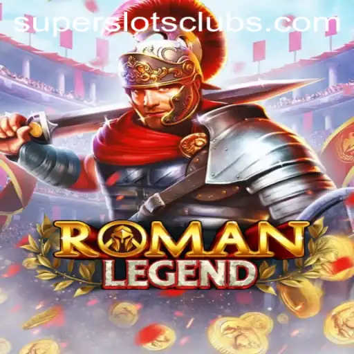Explore the Exciting World of RomanLegend: Super Slots